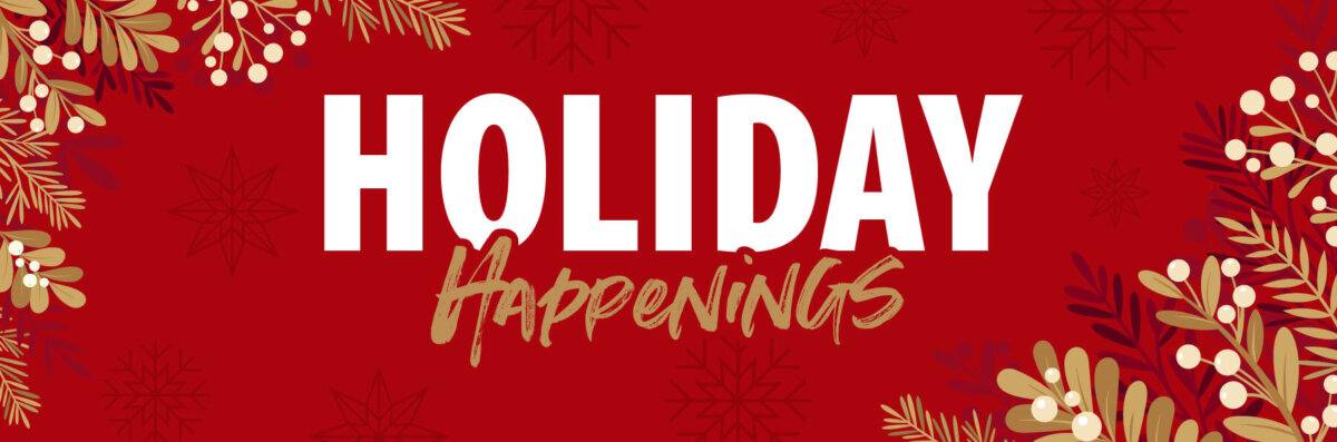 Holiday Happenings at Wilderness Resort Wisconsin Dells desktop banner for holiday page.