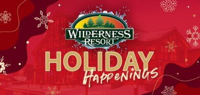 Wilderness Resort Holiday Happenings Banner for blog post.