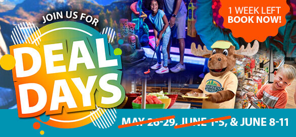 JOIN US FOR DEAL DAY, 1 WEEK LEFT, BOOK NOW! JUNE 8-11