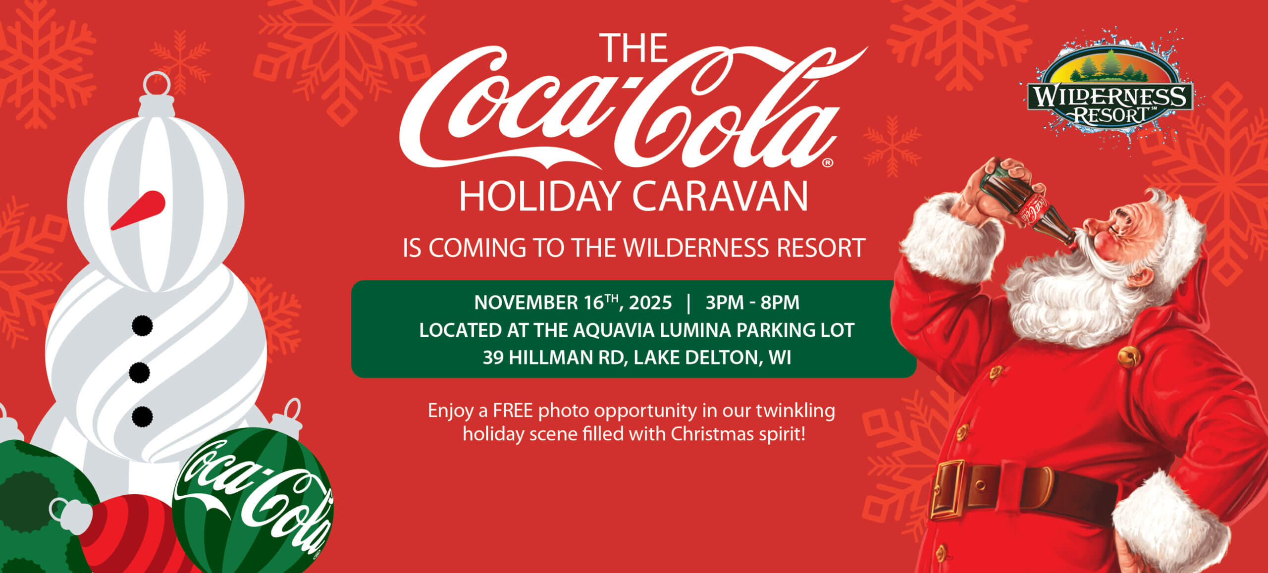 Coca-Cola Holiday Caravan Returns November 16 - Wilderness Resort